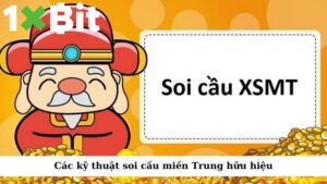 Các kỹ thuật soi cầu miền Trung hữu hiệu